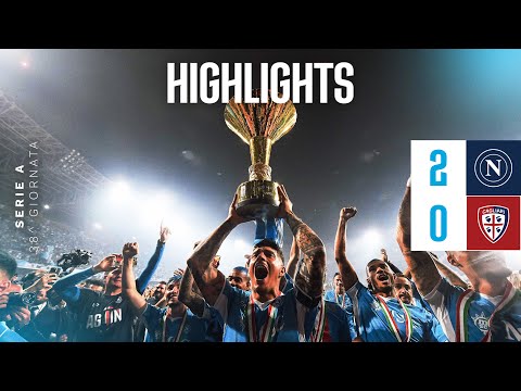 Highlights | SIAMO CAMPIONI D'ITALIA | Napoli - Cagliari 2-0 | Serie A - 38ª giornata