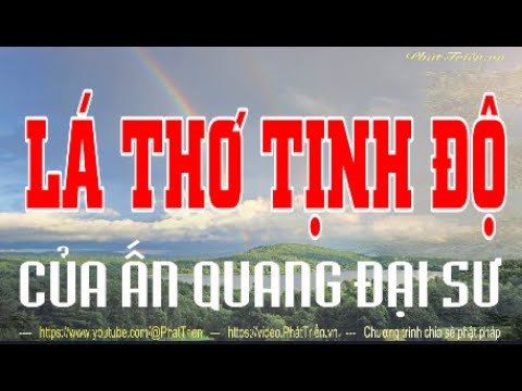 LÁ THƠ TỊNH ĐỘ - Của Ấn Quang Đại Sư P 1