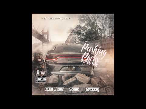 pushing packs - Mad Flow x Grizzly x Sonic
