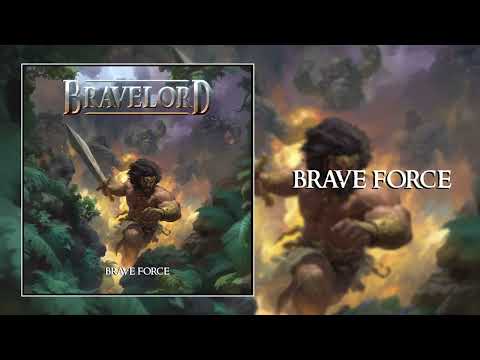 Bravelord - Brave Force