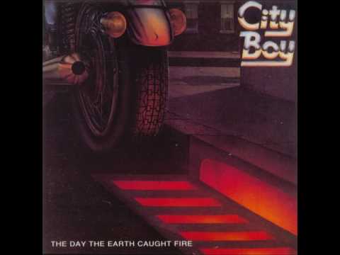 City Boy - The Day The Earth Caught Fire (1979) (Full Album)