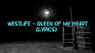 Download lagu Westlife - Queen of my heart (lyrics) mp3 Download lagu Westlife - Queen of my heart (lyrics) mp3