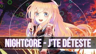 「Nightcore」→ J&#39;te déteste [ Shy&#39;m ] - Lyrics ✔