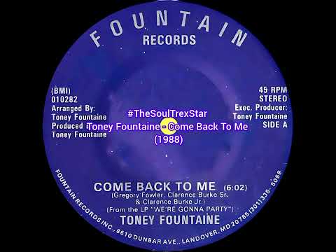 Toney Fountaine - Come Back To Me (1988) @SoulSessionsCorner 