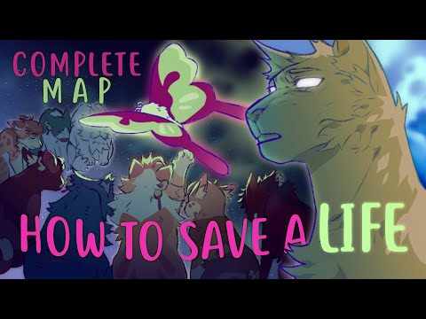 How To Save A Life - Warrior Cats MAP COMPLETE