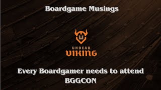 Why BGGCON is the best boardgame convention