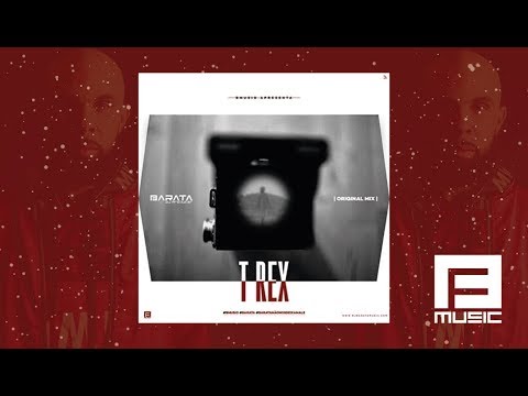 Barata - T-REX (Original Mix)
