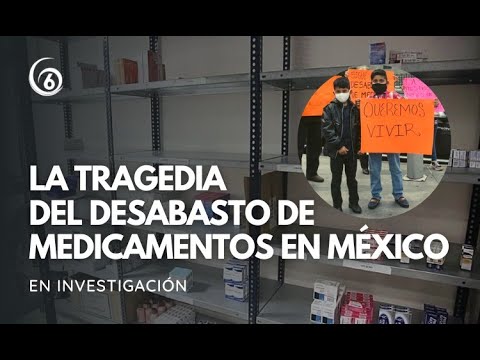Causas y consecuencias del #desabasto de #medicamentos en #México | #EnInvestigación