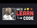 How to Learn to Code - 8 Hard Truths
