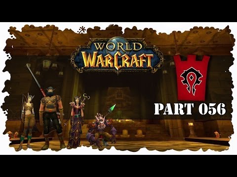 World of Warcraft - #056 - Im Thronsaal - Let´s Play / WoW Classic