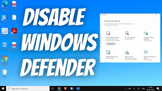 Best Way To Turn Off or Disable Windows Defender in Windows 10 (2021)