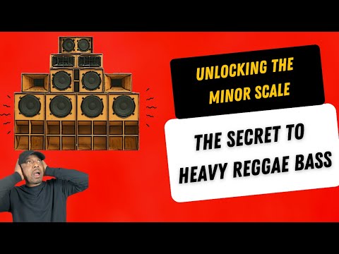 UNLOCKING THE MINOR SCALE FOR REGGAE BASS