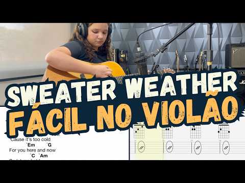 Sweater Weather - The Neighbourhood - Violão - Cifra