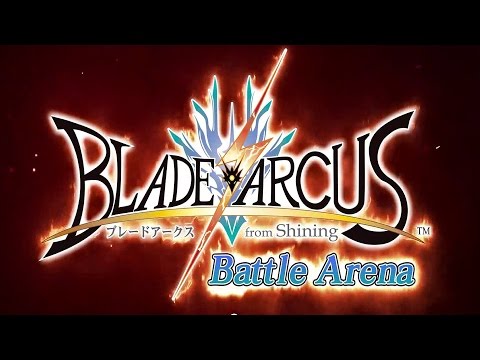 BLADE ARCUS from Shining Battle Arena Gameplay HD