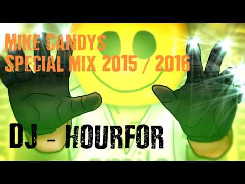 Mike Candys - Special Mix 2015/16 | DJ - Hourfor | Mixxes Electro House