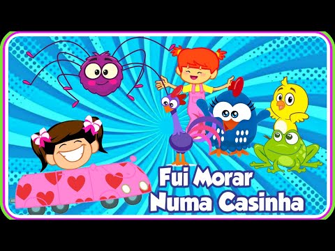 Fui Morar Numa Casinha /Galinha Pintadinha mini/Galinha Pintadinha/Kids/Nursery Rhymes/kids