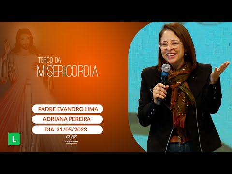 Terço da Misericórdia - 31/05/2024