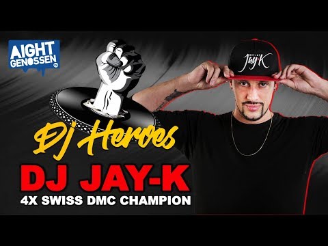 DJ HEROES (Teil 4) | DJ JAY-K
