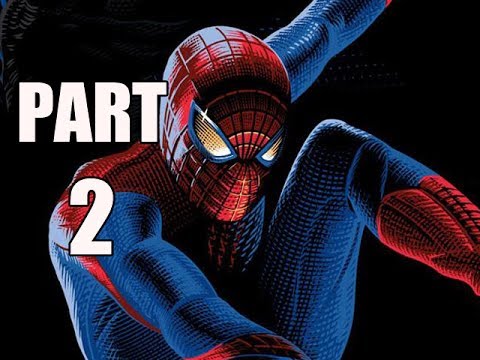 THE AMAZING SPIDER-MAN 2 VIDEOGAME WALKTHROUGH - PART 2 - HOME (HD)