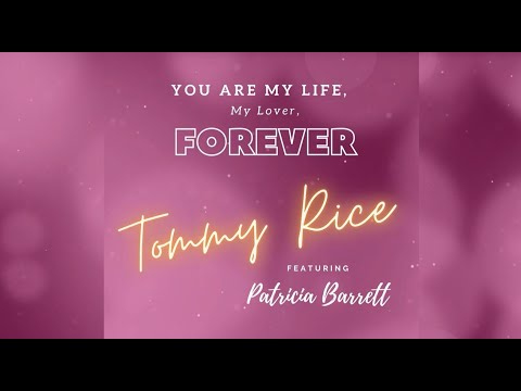You Are My Life, My Lover, Forever:  Lyric Video
