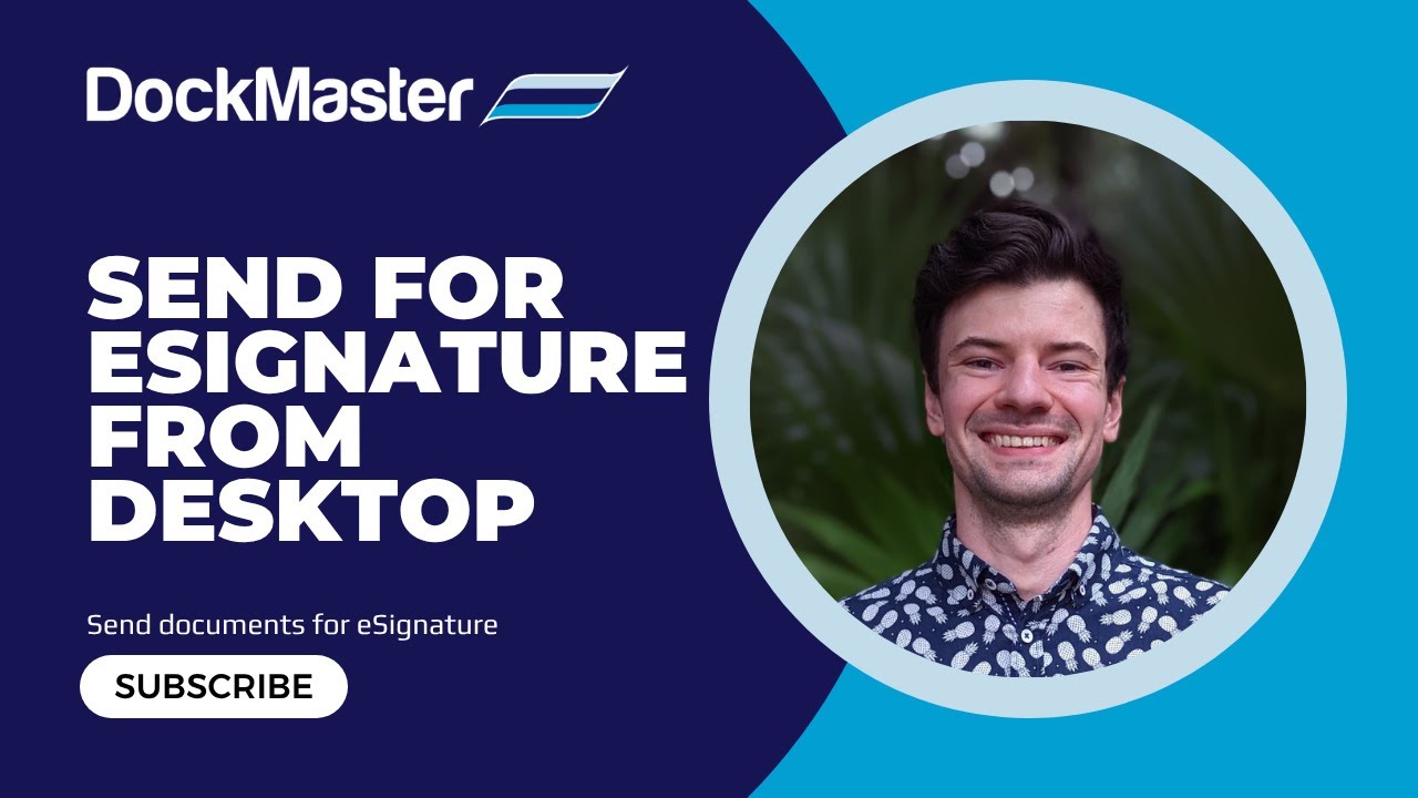Send Documents from DockMaster Desktop to Web for eSignature
