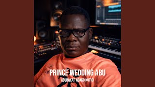 Download lagu Prince Wedding Abu mp3 Download lagu Prince Wedding Abu mp3