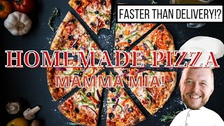 [FASTER THAN DELIVERY!?] HOMEMADE PIZZA!MAMMA MIA!