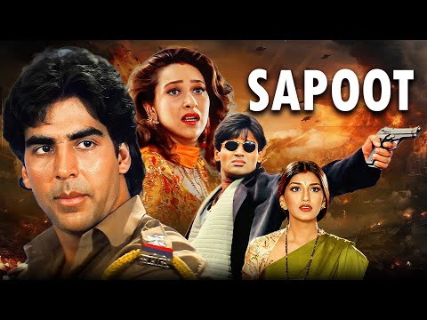 Sapoot (1996) - Akshay Kumar, Suniel Shetty Blockbuster Action Movie | Karisma Kapoor, Sonali Bendre