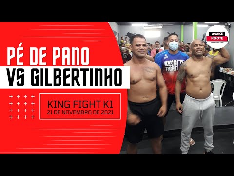 [CONFRONTO DE LENDAS] Confira o combate entre PÉ DE PANO vs GILBERTINHO, no KING FIGHT K1