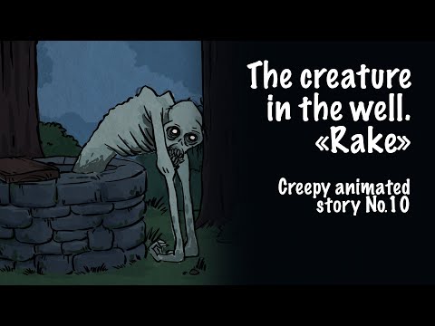 The creature in the well. Rake. Horror animated story №10
