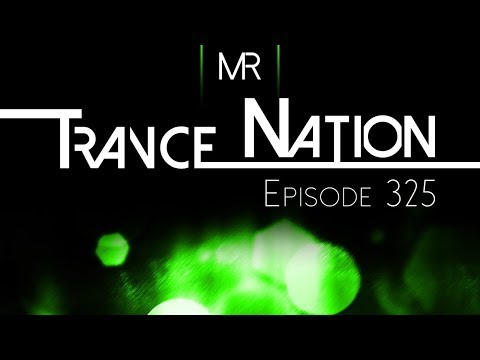 Trance Nation Ep. 325 (12.05.2019)