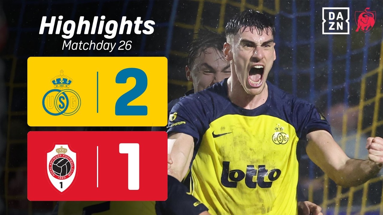 Royale Union Saint Gilloise vs Royal Antwerp Highlights