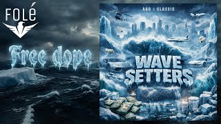 Ago & Classic - Free Dope