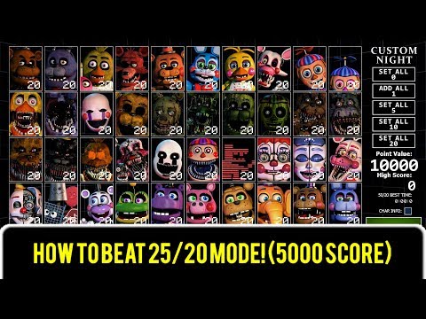 HOW TO EASILY GET 5000 SCORE (25/20 MODE) FNAF UCN!
