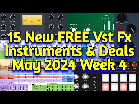 15 Best New FREE VST Plugins, Vst Instruments, Sample Packs & Plugin Deals - MAY 2024 Week 4