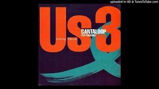 Us3 & Rahsaan - Cantaloop (Ft Rahsaan And Gerard Presencer) [Flip Fantasia] video