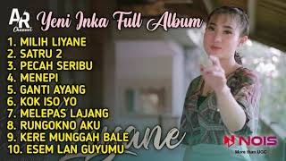 Download lagu YENI INKA TERBARU FULL ALBUM | MILIH LIYANE, SATRU2, PECAH SERIBU - YENI INKA mp3
