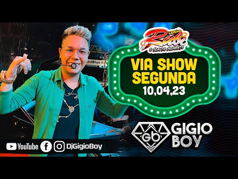 CD AO VIVO GIGIO BOY NA VIA SHOW SEGUNDA STYLE - LENDÁRIO RUBI O SOM DO MOMENTO - 10,04,23