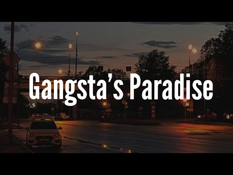 Coolio - Gangsta's Paradise (lyrics/Song)