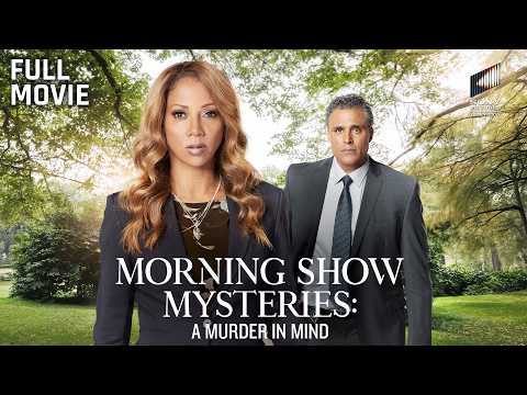 Morning Show Mysteries: A Murder in Mind