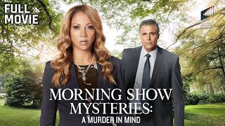 Morning Show Mysteries: A Murder in Mind