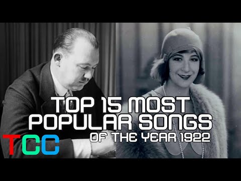 Top 15 Popular Songs of 1922
