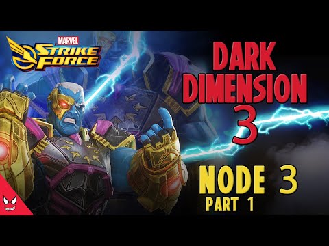 Dark Dimension 3 - Node 3 - Part 1 - Marvel Strike Force