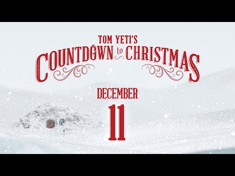 Day 11 - Tom Yeti's Countdown to Christmas