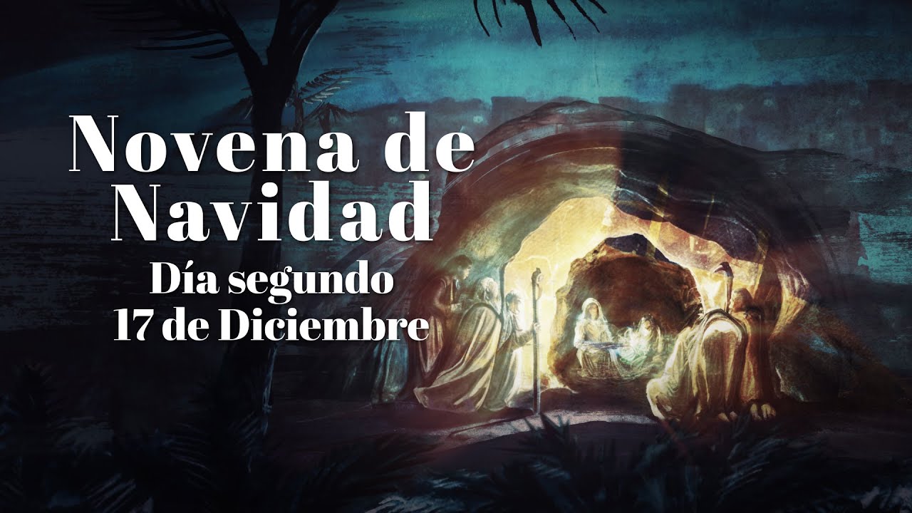 Segundo día de la Novena de Navidad y Aguinaldos 2024 🎄 17 Diciembre 📕 #NovenaNavidad #TeleVID
