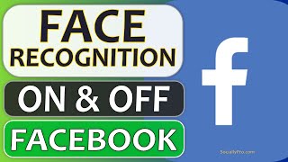How to Enable Disable Face Recognition on Facebook App