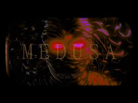 McYuri ft  MayanD - Medusa Official Audio