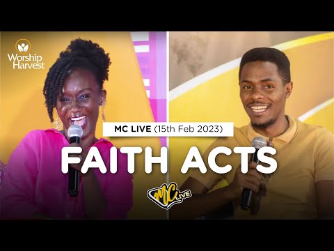 MCLive | Faith Acts | Beatrice Byemanzi & Ivan Muhumuza