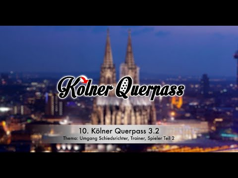 🎙️ 10. KÖLNER QUERPASS | FOLGE #03-2 🎥