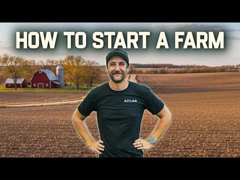 Starting a Farm from Scratch